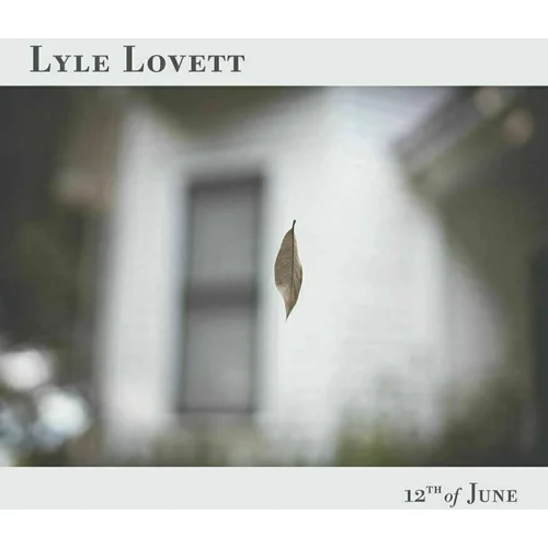 Lyle Lovett - 12th Of June (LP)