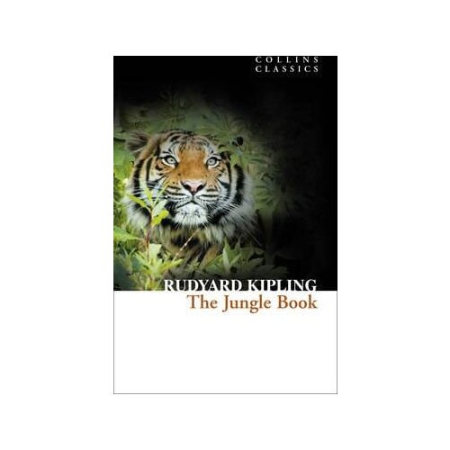 Harper Collins Publishers Ltd Rudyard Kipling - The Jungle Book (Collins Classics) Slike