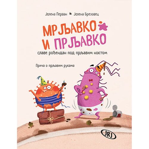 Jrj Jelena Pervan, Jelena Brezovec - Mrljavko i Prljavko slave rođendan pod prljavim noktom: Priča o prljavim rukama Slike