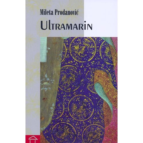 Stubovi kulture Mileta Prodanović
 - Ultramarin - roman bez slika Slike