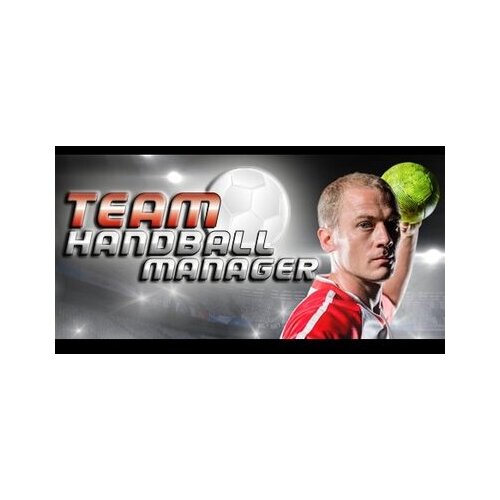  Handball Manager: TEAM Steam Key GLOBAL Cene