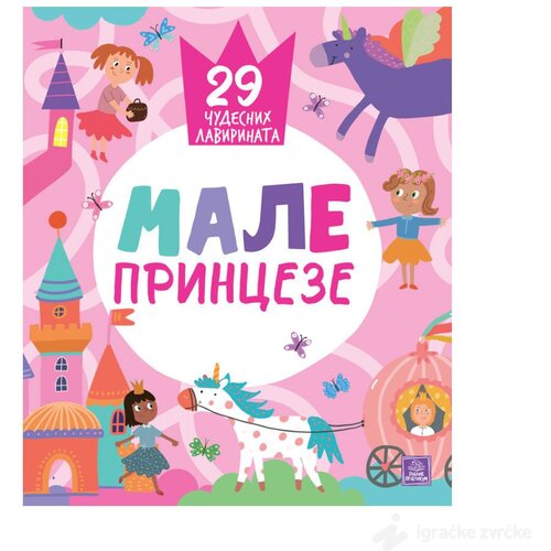 Publik Praktikum Male princeze: 29 čudesnih lavirinata Cene