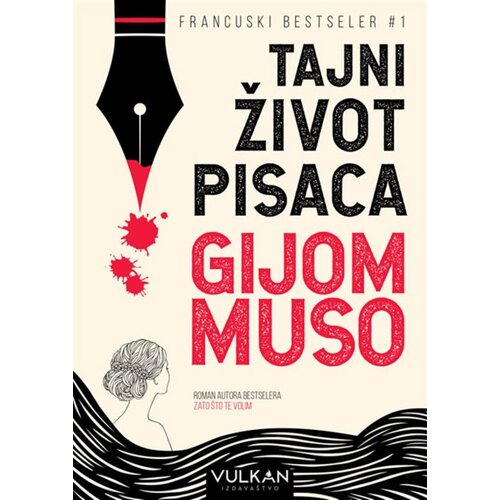 Vulkan Gijom Muso Tajni život pisaca ( 336869 ) Slike