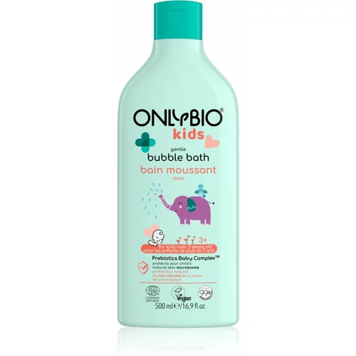 OnlyBio Kids Gentle pjena za kupanje za djecu od 3 godine 500 ml