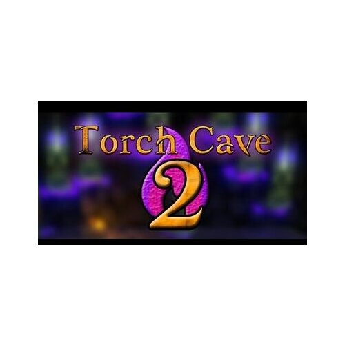 Torch Cave 2 Steam Key GLOBAL Cene