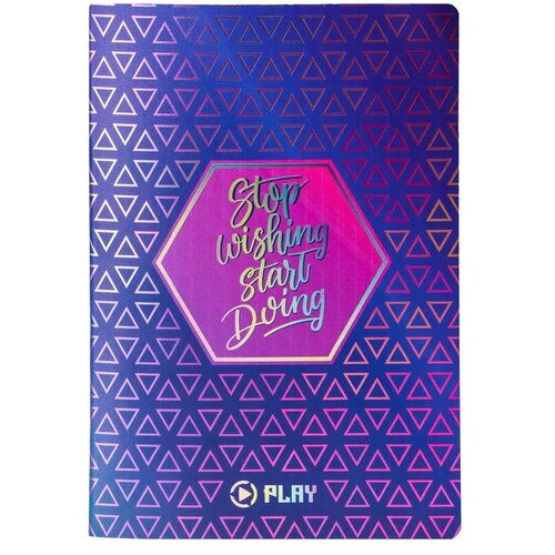 Play premium, sveska metalik, A4, dikto, 40 lista, Geometric Stop wishing start doing Cene