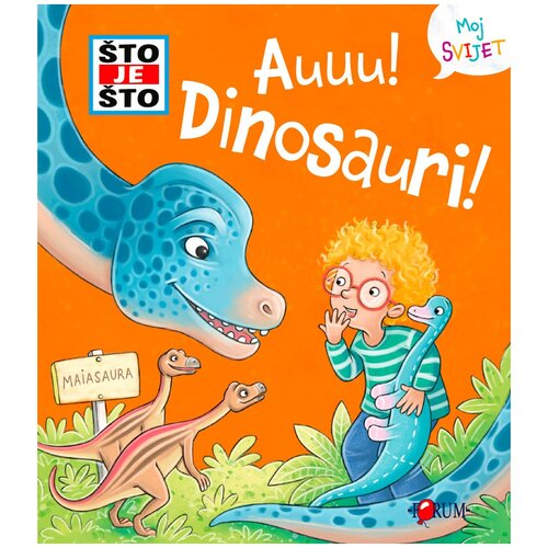 FORUM Slikovnica Što je što? Dinosauri Cene