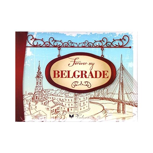 Valera Slobodan Šorgić - Forever my Belgrade Cene