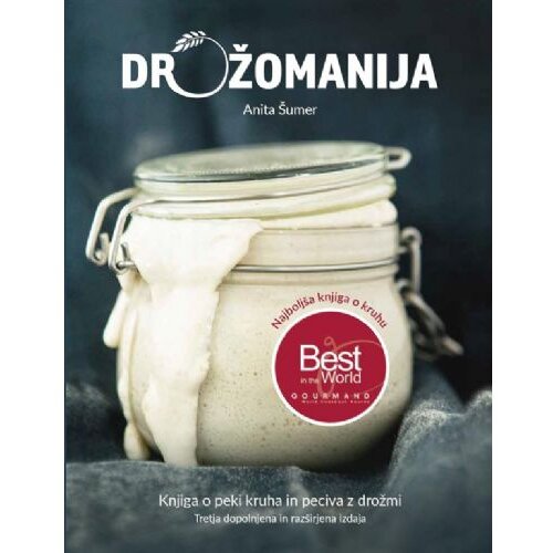 Avrora drožomanija (3.izdaja) knjiga o peki kruha in peciva z drožmi Cene