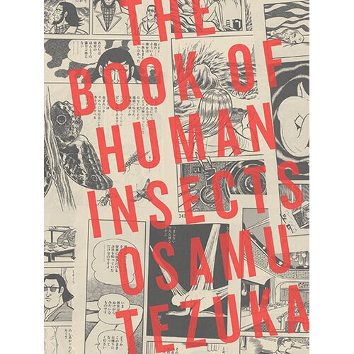 Penguin Random House Osamu Tezuka - The Book of Human Insects Cene