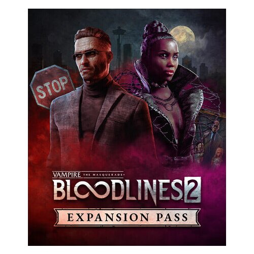 Steam Vampire: The Masquerade® - Bloodlines™ 2 - Expansion Pass (DLC) Key (PC) EUROPE Cene