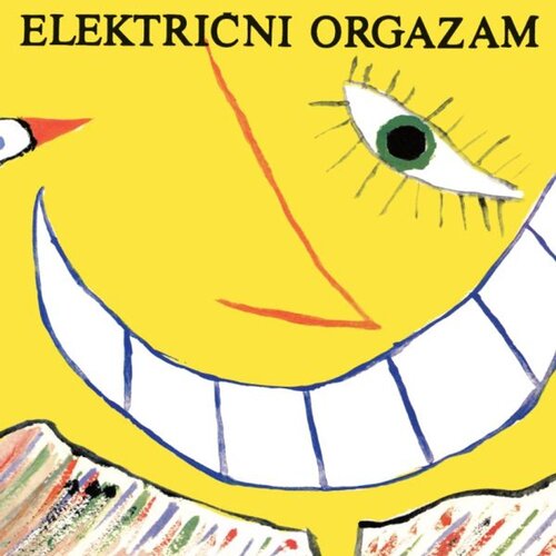 CROATIA RECORDS ELEKTRIČNI ORGAZAM – LES CHANSONES POPULAIRES (LP) Cene