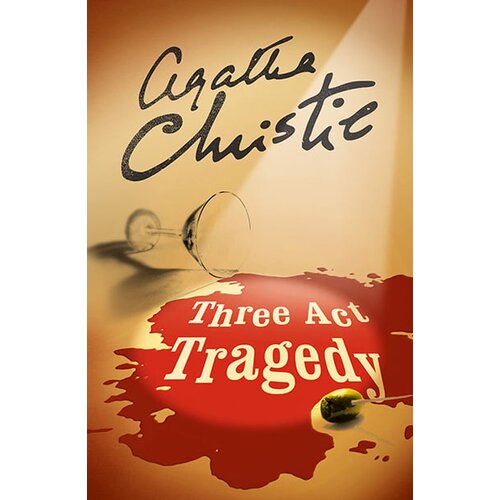 Harper Collins Publishers Ltd Agatha Christie - Three Act Tragedy (Poirot) Cene
