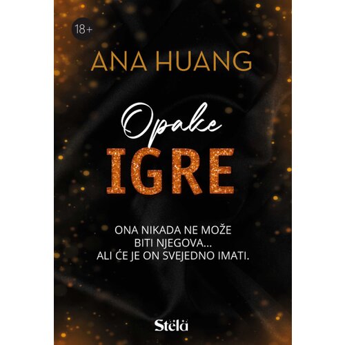 Stela Opake igre - Ana Huang ( ST0112 ) Slike