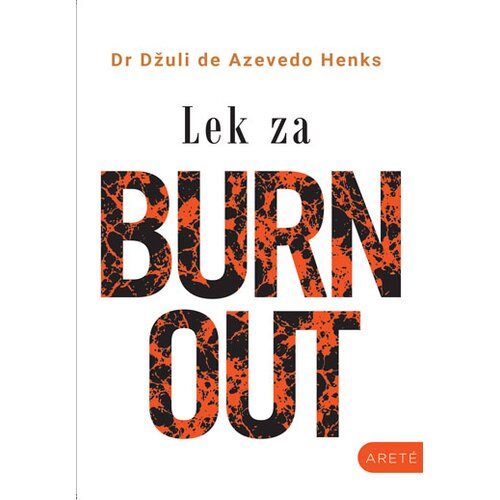 Arete Džuli de Azevedo - Lek za burnout Slike