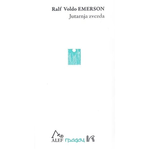 Gradac Ralf Valdo Emerson - Jutarnja zvezda Cene