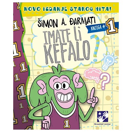 Kreativni Centar Šimon A. Đarmati - Imate li kefalo? - knjiga 1 Slike