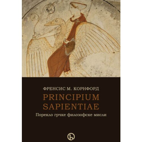 Biblos Frensis M. Kronford - Principium sapientiae (Poreklo grčke filozofske misli) Cene