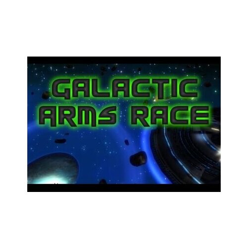Steam Galactic Arms Race Key GLOBAL Cene