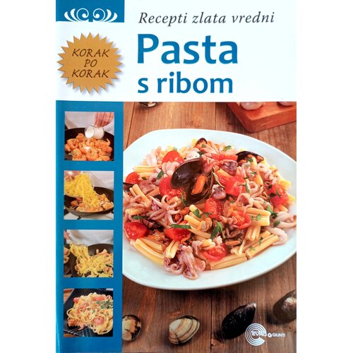 Evro Giunti Recepti zlata vredni Pasta s ribom Cene