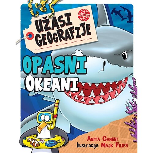 Valera Anita Ganeri - Užasi geografije - Opasni okeani Cene