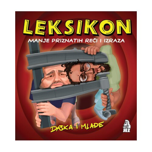 Jež Leksikon manje priznatih reči i izraza Da&amp;scaron;ka i Mlađe Slike