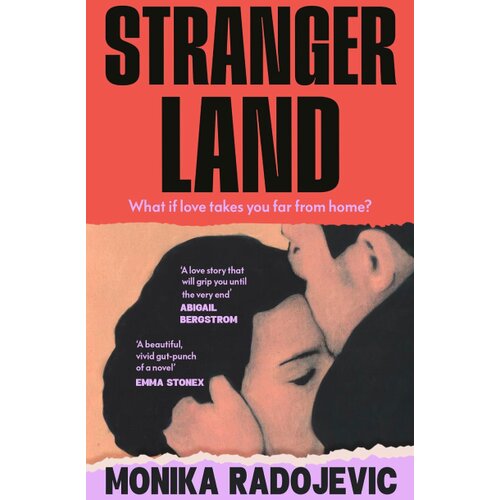 The Book Service Limited Monika Radojevic - Strangerland Slike