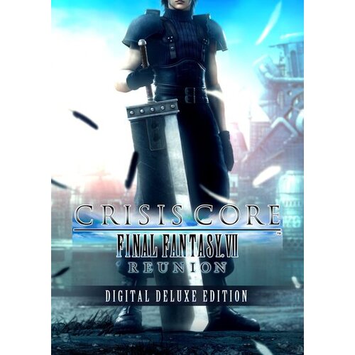 Steam CRISIS CORE –FINAL FANTASY VII– REUNION -DIGITAL DELUXE EDITION (PC) Key EUROPE Cene
