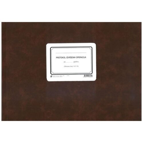 NARODNE NOVINE-UT 1-21-13 PROTOKOL IZVR&amp;Scaron;ENIH OPERACIJA; Knjiga 200 stranica, 42 x 29,7 cm Slike