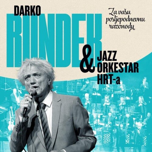  Darko Rundek I Jazz Orkestar - Za Vasu posljepodnevnu razonodu Cene