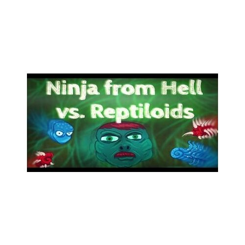 Ninja from Hell vs. Reptiloids Steam Key GLOBAL Cene