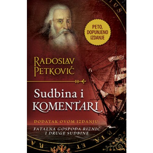 Sudbina i komentari - dopunjeno izdanje - Radoslav Petković ( 11729 ) Slike