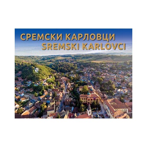 Globtroter Bečkerek Vitomir Simurdić
 - Sremski Karlovci Slike