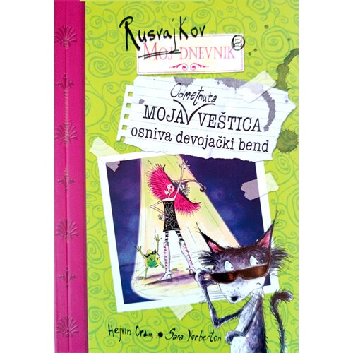 Beli put Moja odmetnuta ve&amp;scaron;tica osniva devojački bend (Rusvajko 2) Slike