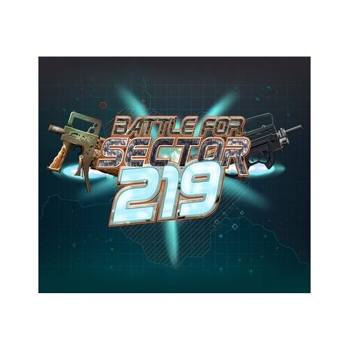 Steam The Battle for Sector 219 Key GLOBAL Cene