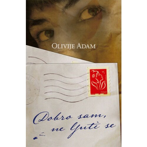 Dobro sam, ne ljuti se - Olivije Adam ( 3178 ) Slike