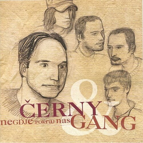 POSNETI MEDIJI ČERNY & GANG - NEKDJE POKRAJ NAS, (21007862) Cene