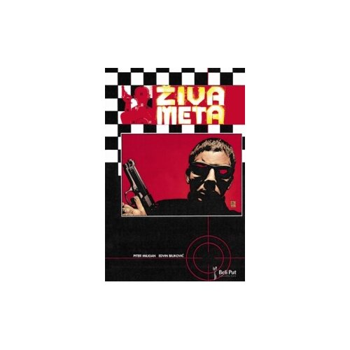 Beli put Piter Miligan, Edvin Biuković
 - Živa meta Cene