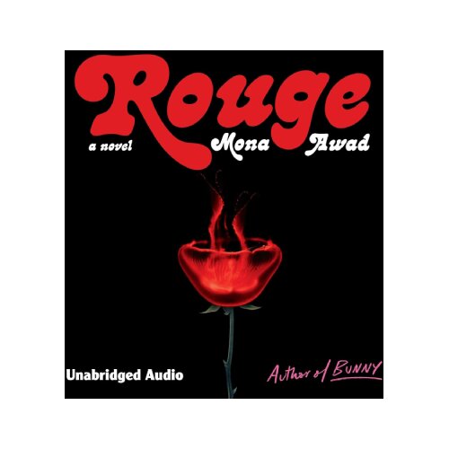 Harper Collins Publishers Ltd Mona Awad - Rouge Cene