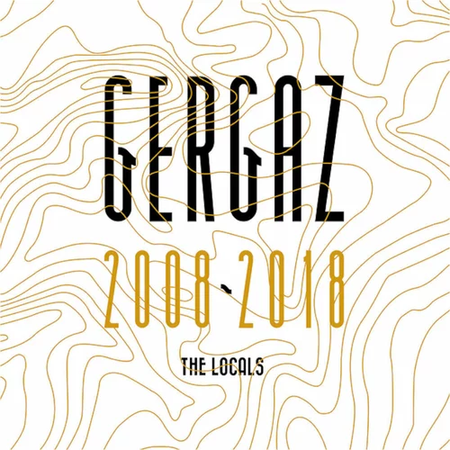Various Artists Gergaz 2008-2018 The Locals (2 LP)