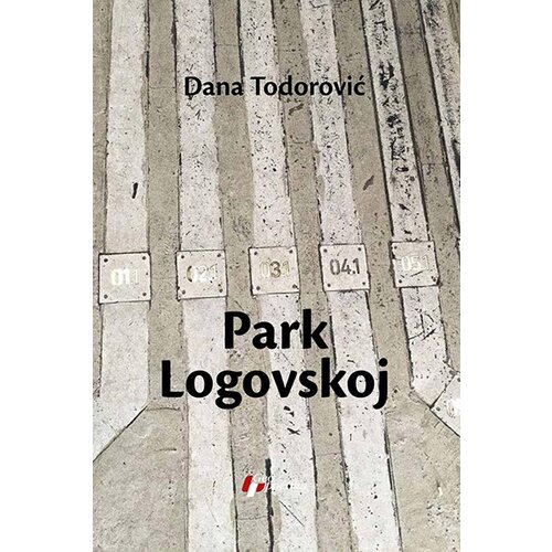 Geopoetika Dana Todorović - Park Logovskoj Slike