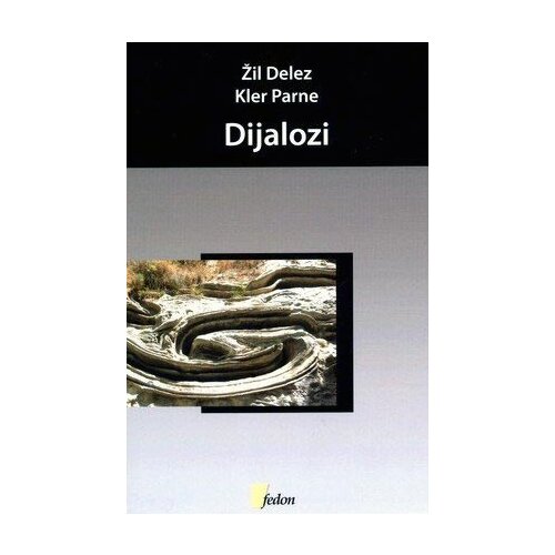 Fedon Žil Delez,Kler Parne - Dijalozi Cene