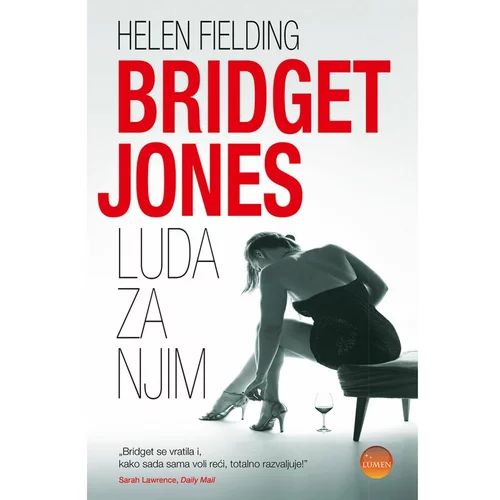  Bridget Jones - Luda za njim, Helen Fielding