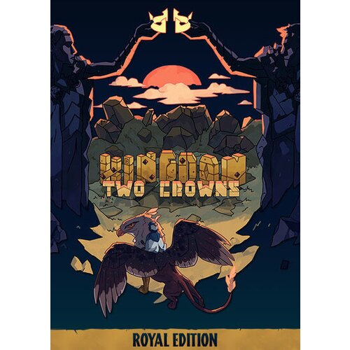 Steam Kingdom Two Crowns (Royal Edition) Key GLOBAL Cene