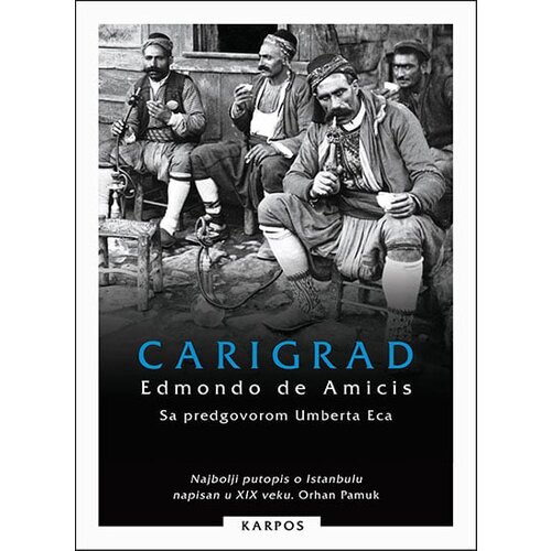 Karpos Edmondo de Amicis - Carigrad Slike