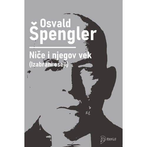 Hoplit Osvald &amp;Scaron;pengler - Niče i njegov vek Slike
