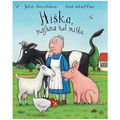 Mladinska Knjiga Hi&amp;scaron;ka, majhna kot mi&amp;scaron;ka Slike
