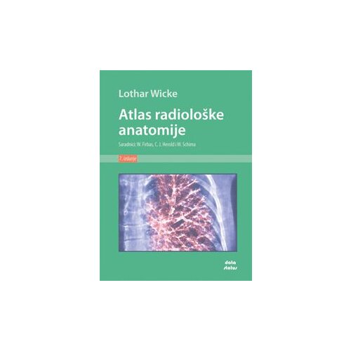 Data Status Lothar Wicke - Atlas radiolo&scaron;ke anatomije Cene