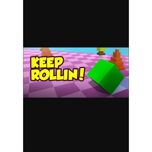 Steam Keep Rollin! (PC) Key GLOBAL Cene