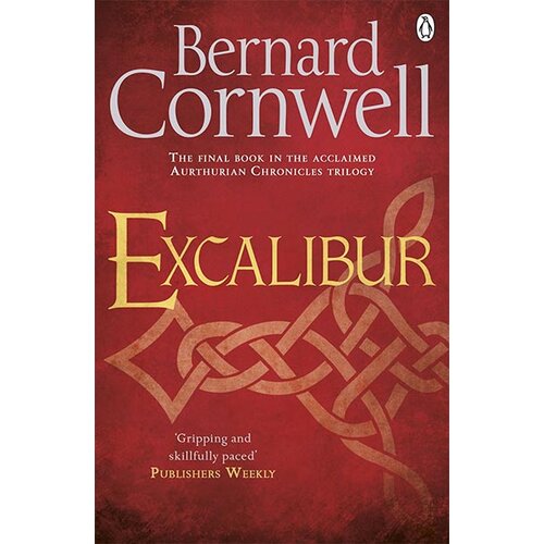 Penguin Books Bernard Cornwell - Excalibur Cene